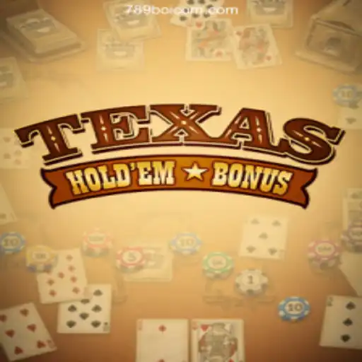 Mastering Texas Hold'em Bonus: A Comprehensive Guide